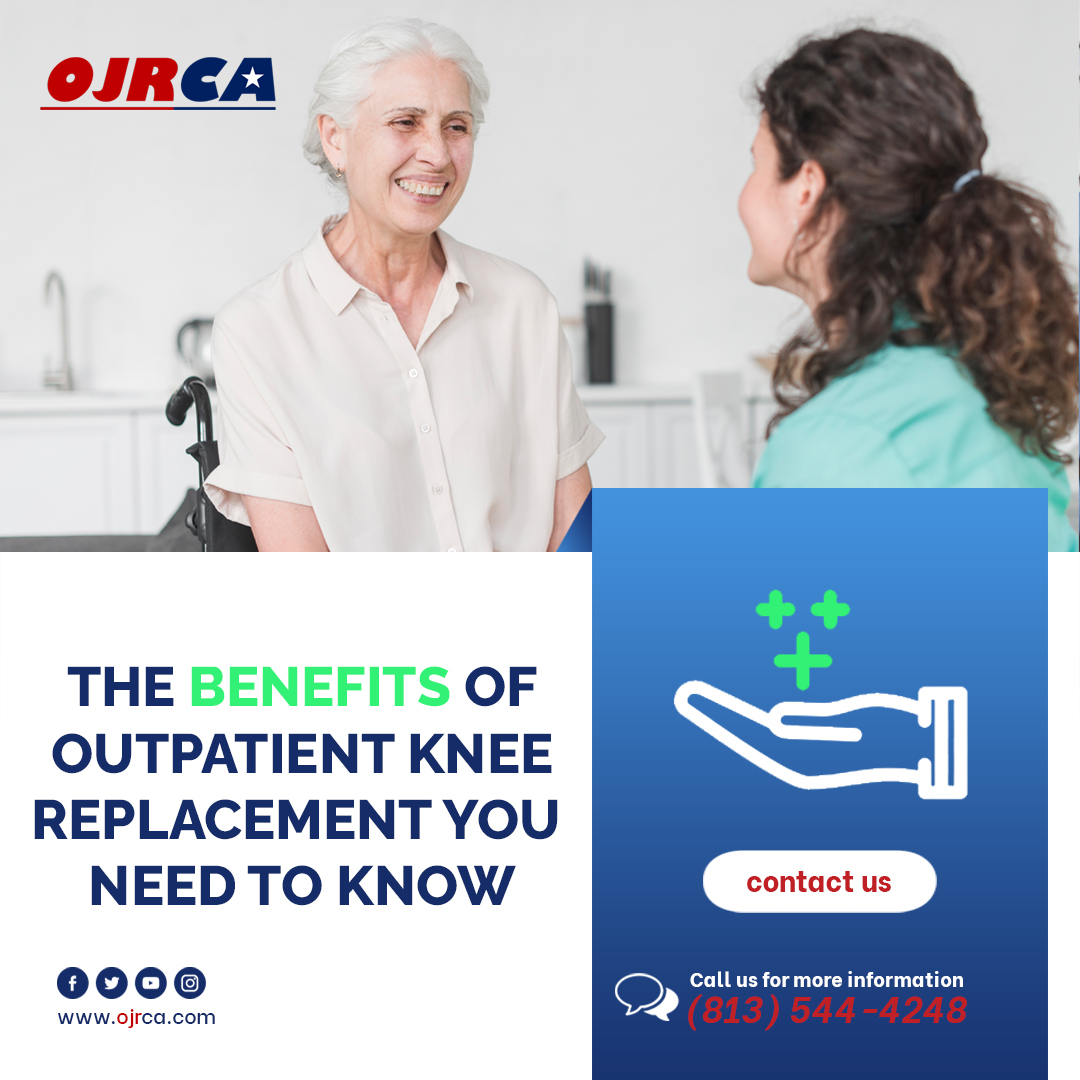 benefits-of-outpatient-knee-replacement-you-need-to-know-outpatient